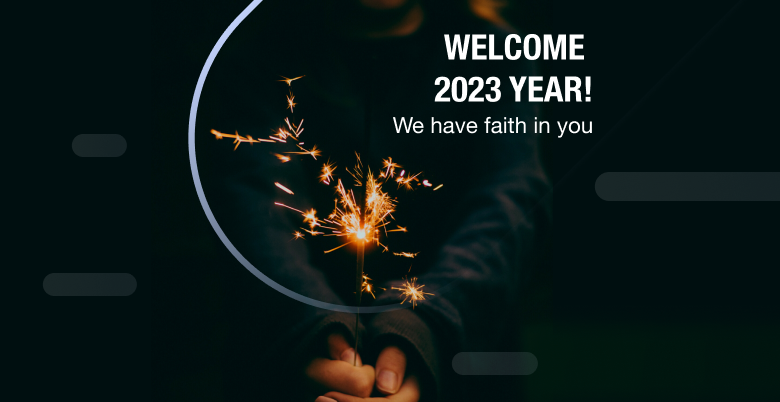 Welcome 2023 year! We have faith in you! зображення